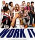 Work It (2020) izle